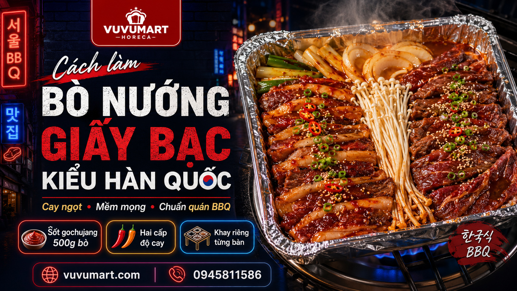 Cách làm bò nướng giấy bạc kiểu Hàn sốt cay ngọt, mềm mọng không khô 3 Cách làm bò nướng giấy bạc kiểu Hàn sốt cay ngọt, mềm mọng không khô
