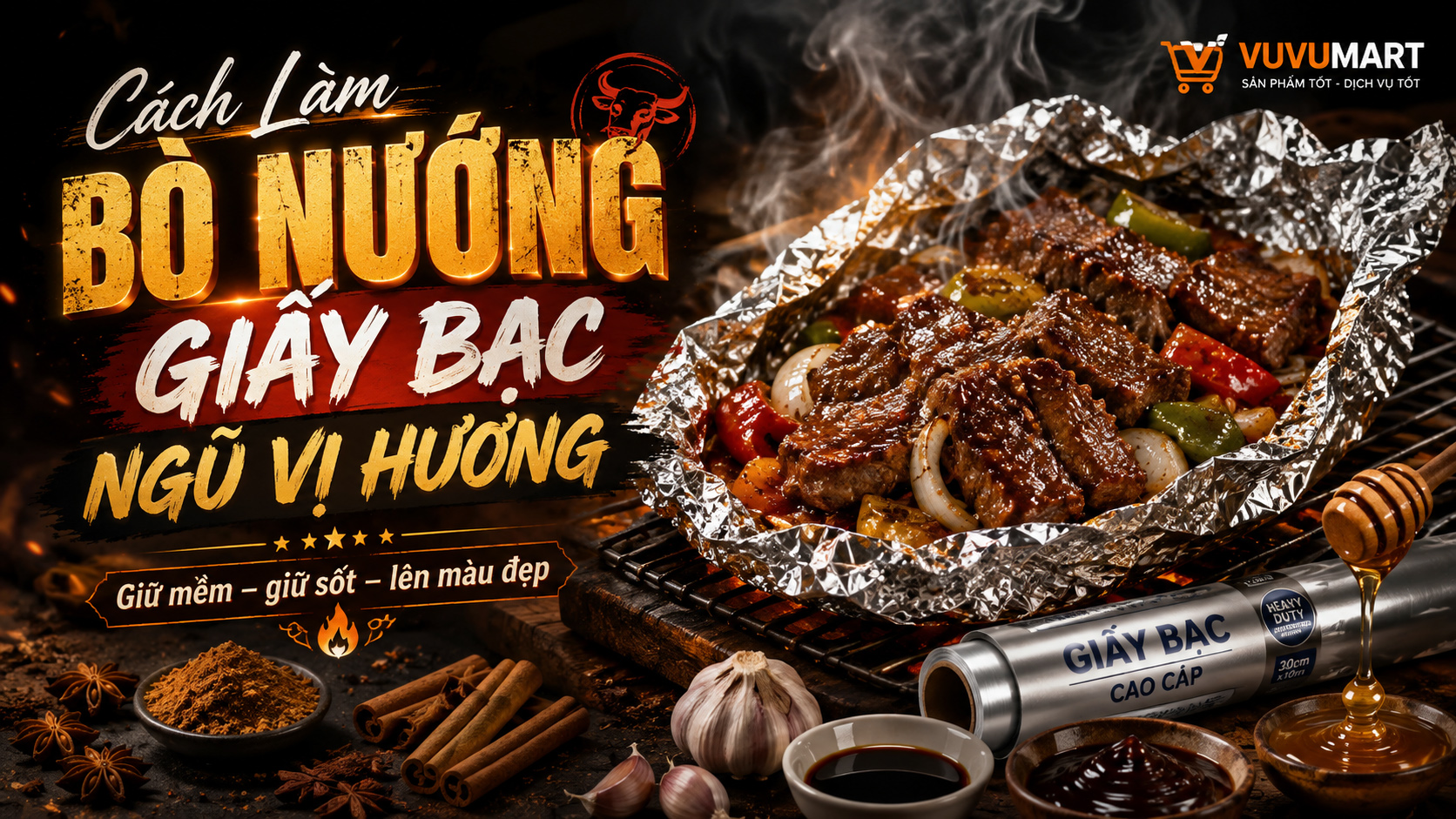 Cách làm bò nướng giấy bạc ngũ vị hương mềm thơm, thấm đều từng miếng 2 Cách làm bò nướng giấy bạc ngũ vị hương mềm thơm, thấm đều từng miếng
