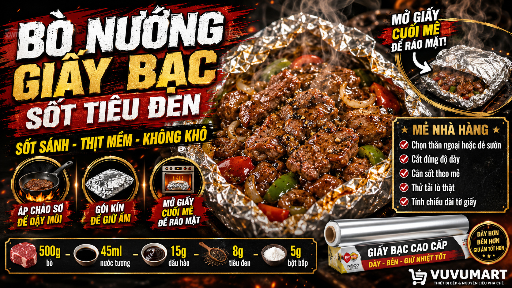 Cách làm bò nướng giấy bạc sốt tiêu đen mềm mọng, đậm vị như nhà hàng