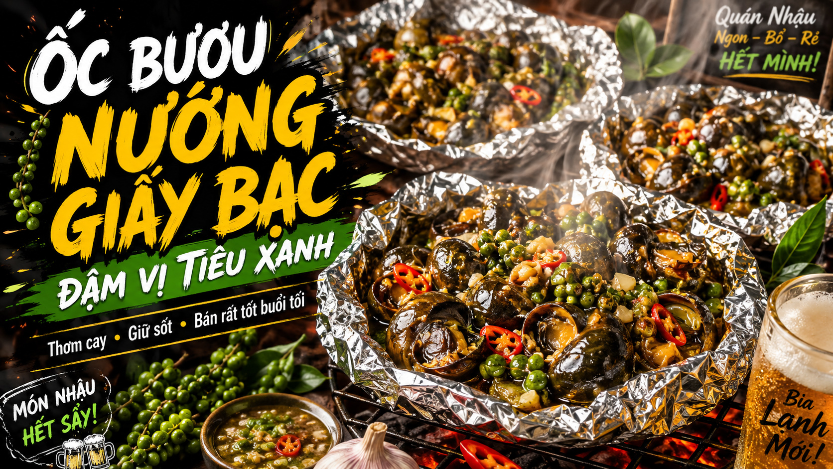 Cách làm ốc bươu nướng giấy bạc tiêu xanh đậm vị cho quán nhậu