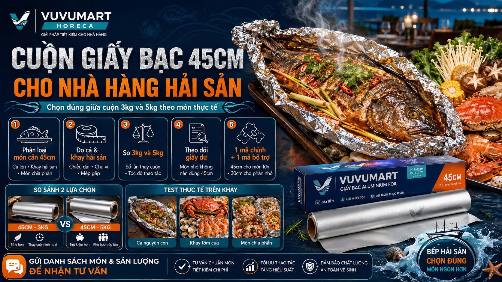 Cuộn giấy bạc 45cm cho nhà hàng hải sản chọn 3kg hay 5kg theo sản lượng